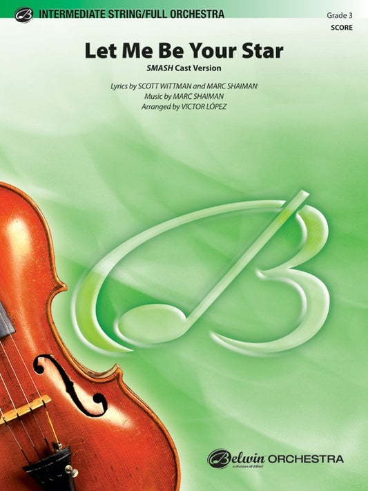 Let Me Be Your Star Full Orchestra Gr 3