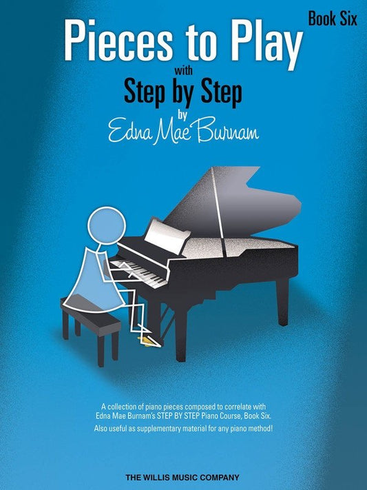 Pieces to Play, Book 6 — Piano (Willis Music)