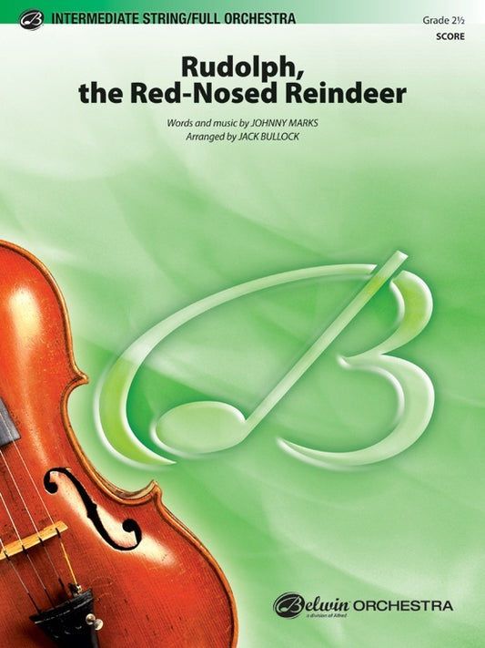 Rudoplh The Red Nosed Reindeer Full Orchestra Gr 2.5 Score