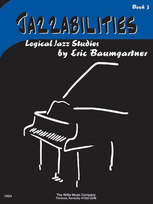 Jazzabilities Vol. 3 — Piano (Willis Music)