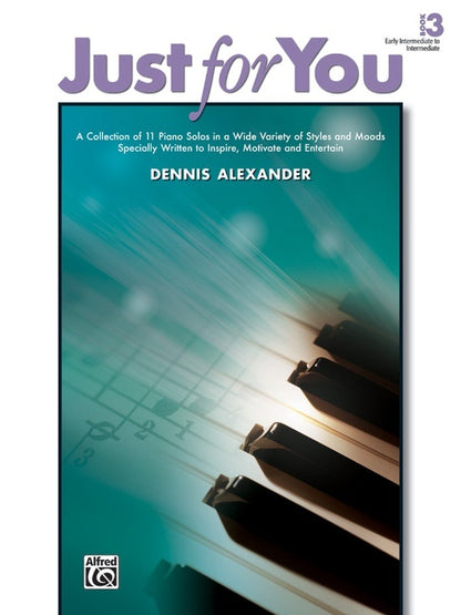 Just For You Book 3 - Intermediate Piano