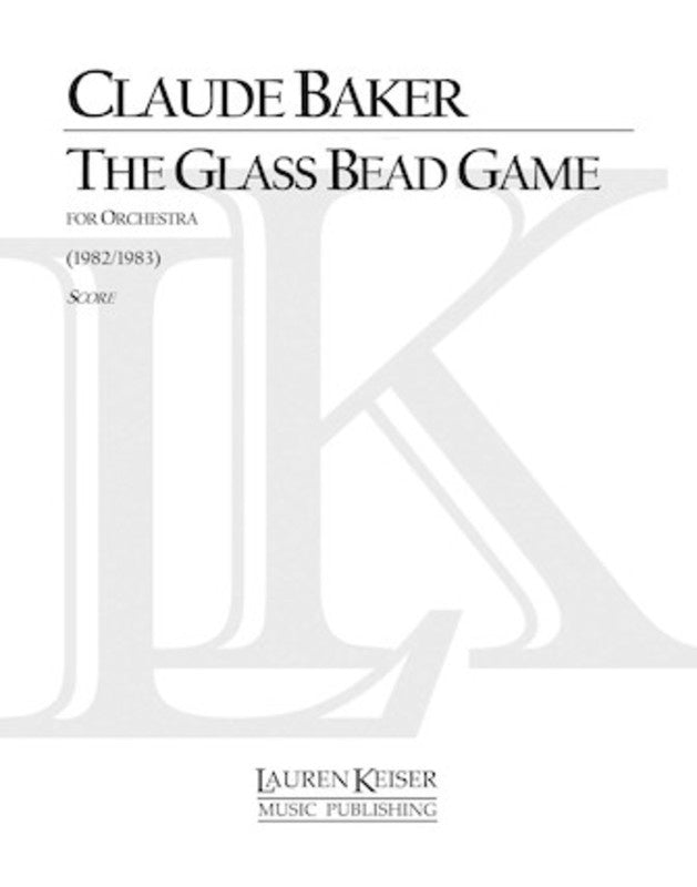 Baker - The Glass Bead Game Orchestra Full Score (Pod)