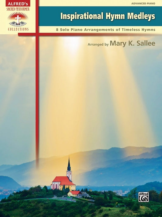 Inspirational Hymn Medleys Piano