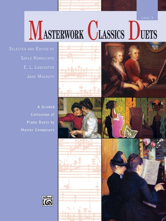 Masterwork Classics Duets Level 3