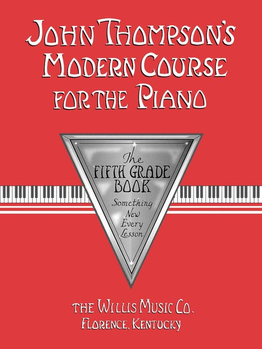 John Thompson's Modern Course for the Piano — Fifth Grade (Willis Music)