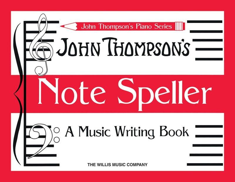 John Thompson's Note Speller for Piano - 32 Pages, Willis Music