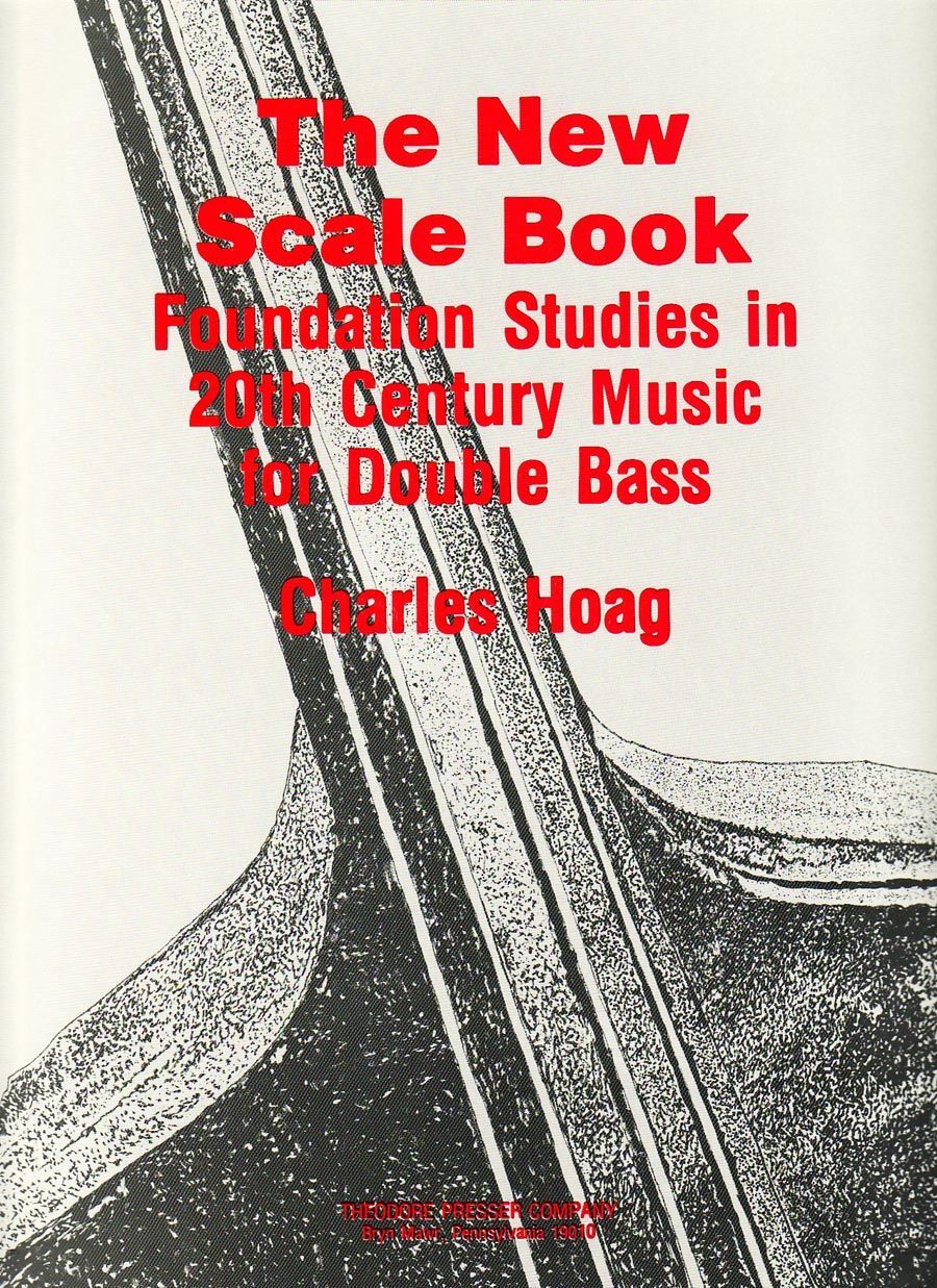 The New Scale Book for Double Bass by Hoag - Presser 414-41167