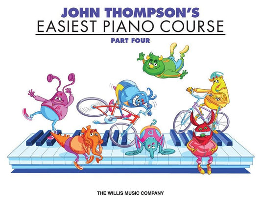 John Thompson's Easiest Piano Course Part 4 — Piano (Willis Music)
