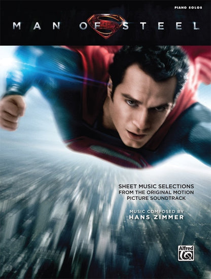 Man Of Steel Selections Piano Solo