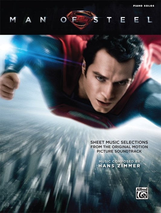 Man Of Steel Selections Piano Solo