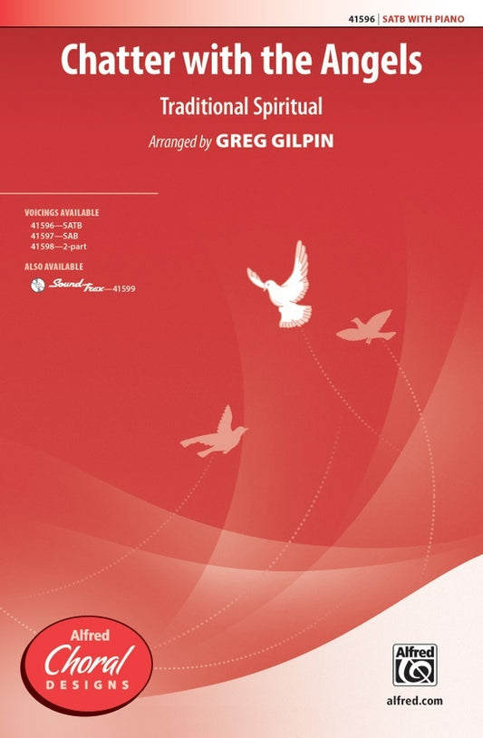 Chatter With The Angels SATB