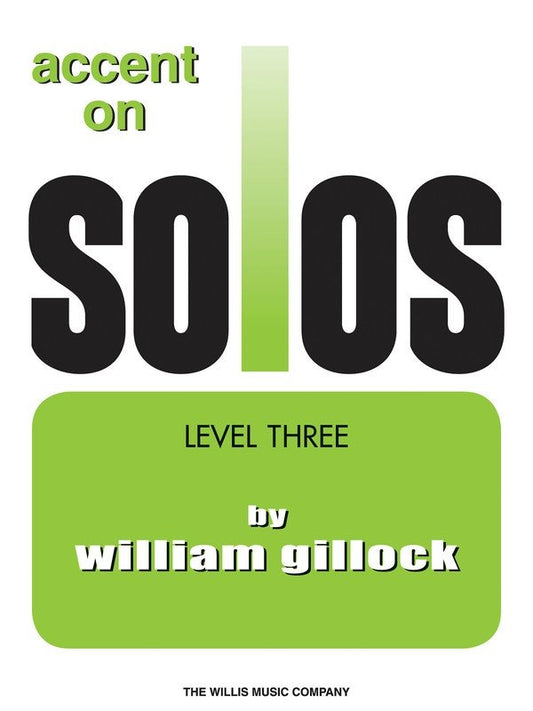 Accent on Solos Vol. 3 — Piano (Willis Music)