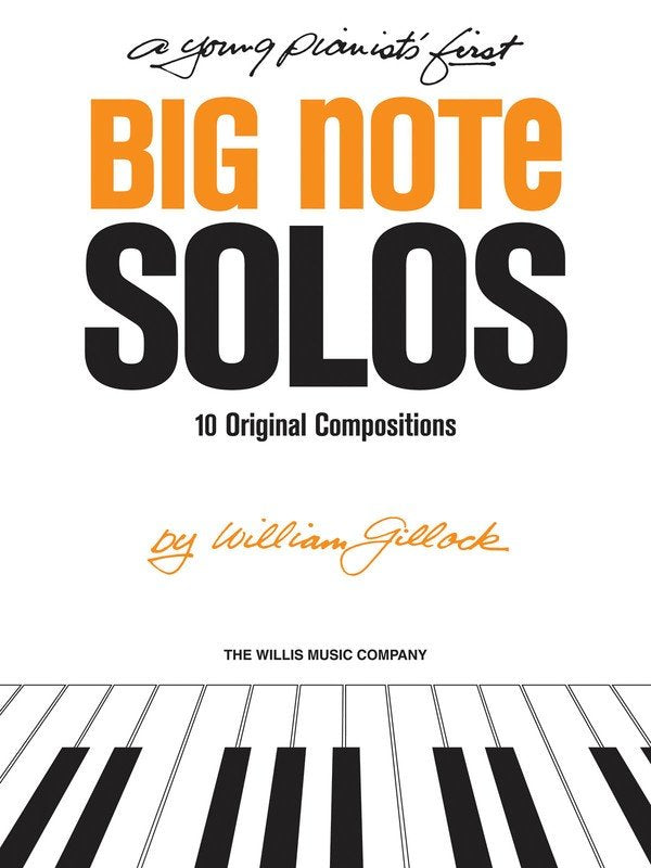 A Young Pianist's First Big Note Solos — Piano (Willis Music)