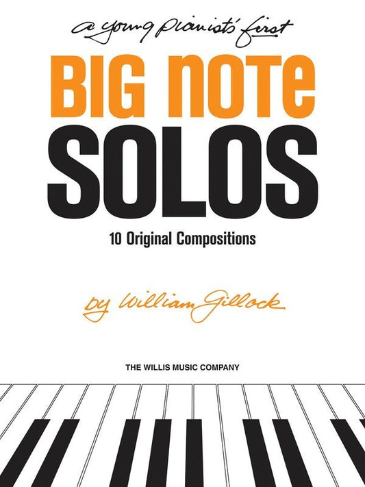 A Young Pianist's First Big Note Solos — Piano (Willis Music)