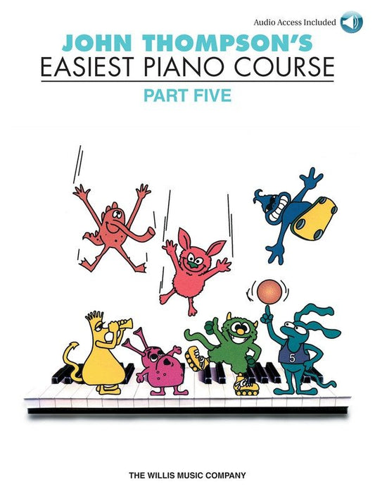 John Thompson's Easiest Piano Course Part 5 — Book/Online Audio (Willis Music)