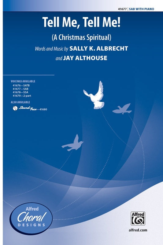 Tell Me Tell Me SAB Choral Sheet Music