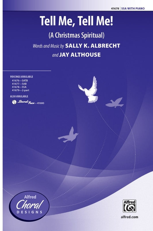 Tell Me Tell Me SSA Choral Sheet Music
