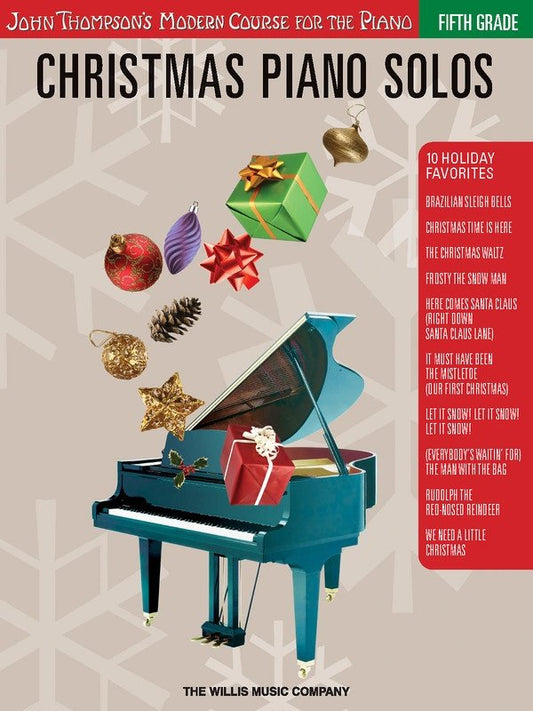 Christmas Piano Solos 5th Grade — John Thompson's Modern Course for the Piano (Willis Music)
