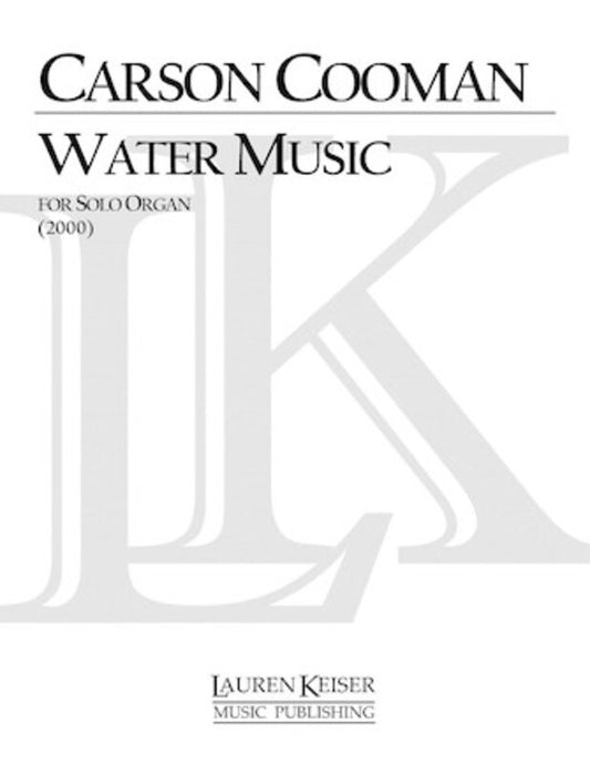 Cooman - Water Music For Solo Organ (Pod) Softcover Book (Organ)