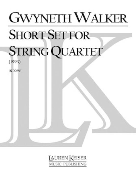 Walker - Short Set For String Quartet Score (Pod)