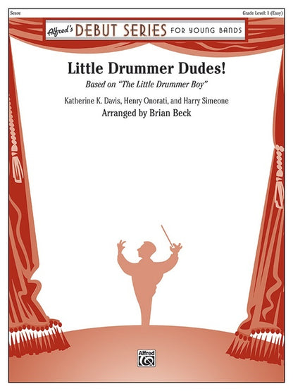 Little Drummer Dudes Concert Band Gr 1