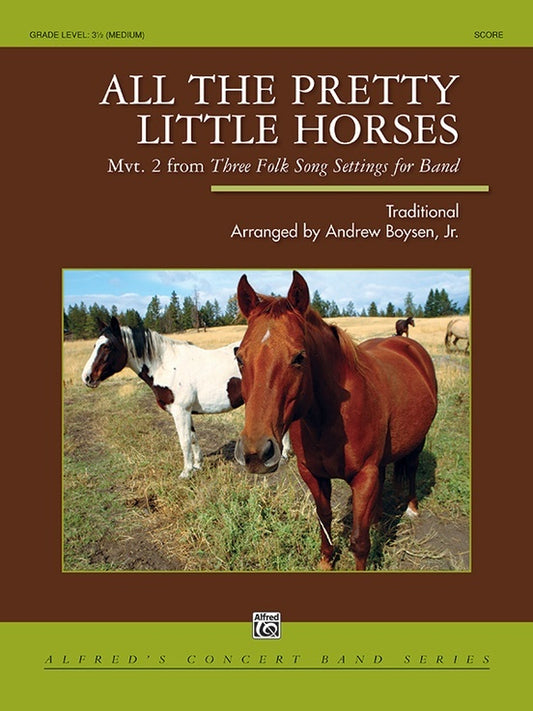 All the Pretty Little Horses Concert Band Score Grade 3.5