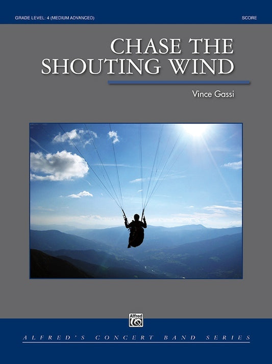 Chase The Shouting Wind Concert Band Gr 4.5