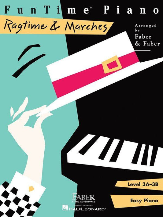 Fun Time Piano Ragtime and Marches Level 3A - 3B by Faber Piano Adventures
