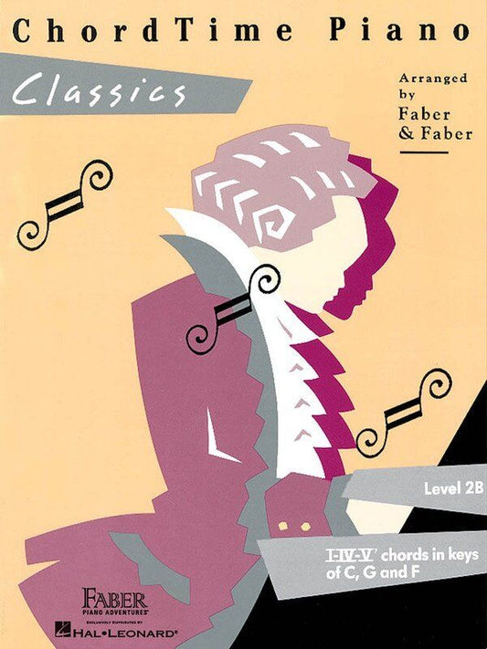 Chord Time Piano Classics Level 2B by Faber Piano Adventures