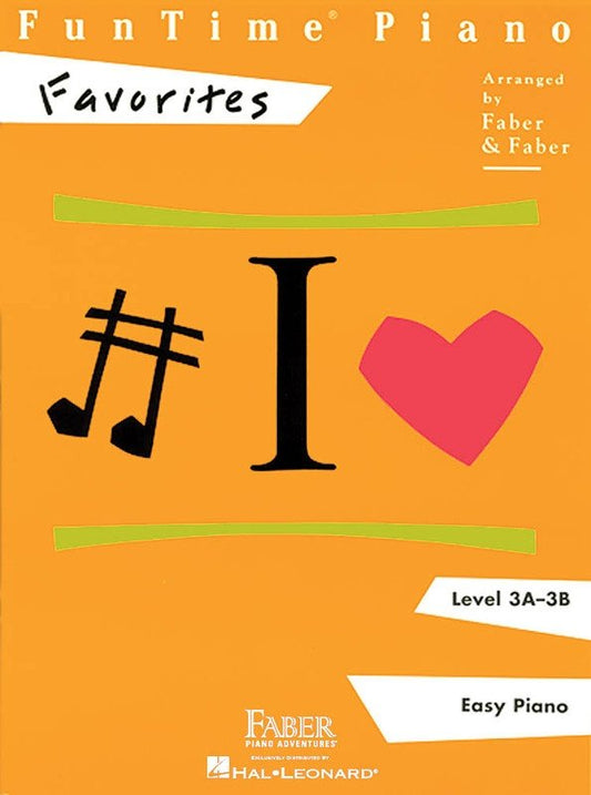 Fun Time Piano Favorites Level 3A - 3B by Faber Piano Adventures, 32 Pages, Piano Solo, Early Intermediate Pieces in C, G, F, A minor, D minor