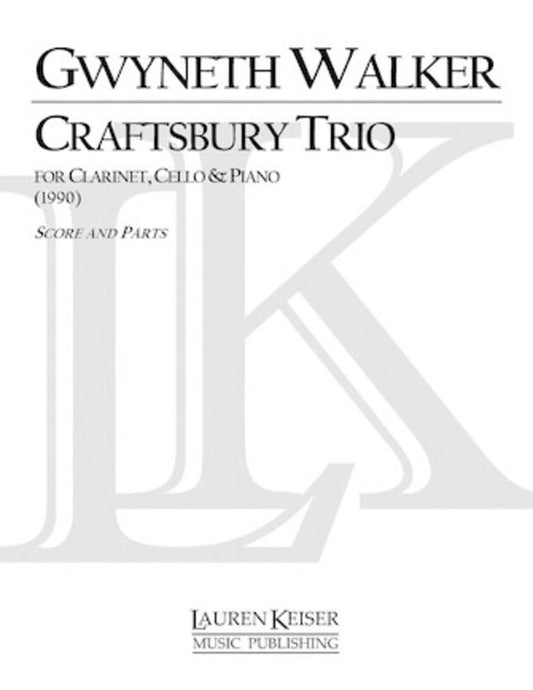 Walker - Craftsbury Trio For Clarinet/Cello/Piano (Pod) Score/Parts (Clarinet|Piano|Cello)