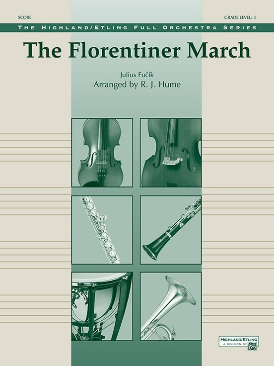 Florentiner March Full Orchestra Gr 3