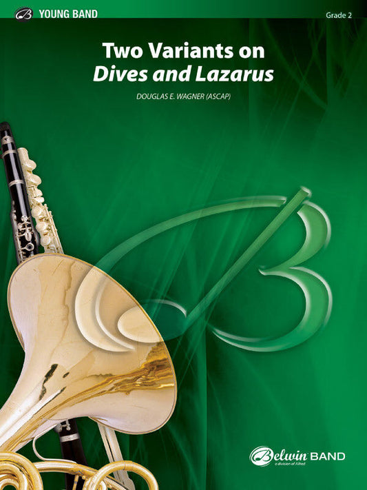 Two Variants on Dives & Lazarus Concert Band Sheet Music by Wagner Douglas E