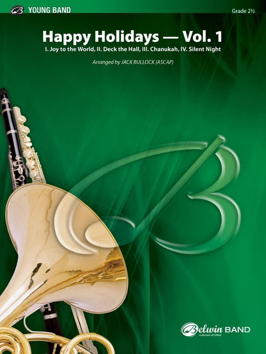 Happy Holidays Vol 1 Concert Band Gr 2.5