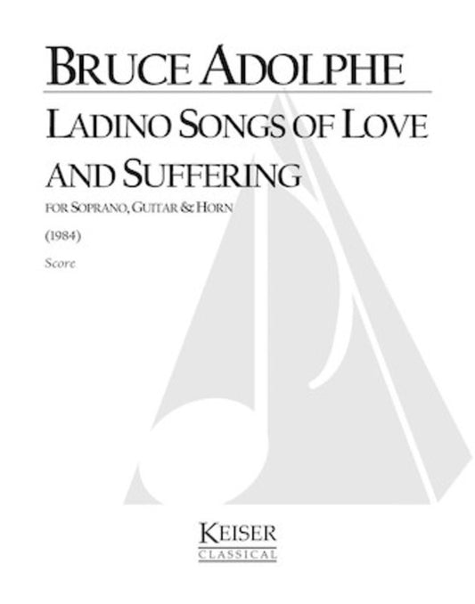 Ladino Songs Of Love & Suffering Soprano/Guitar/Horn (Pod) Score (French Horn|Guitar|Vocal)