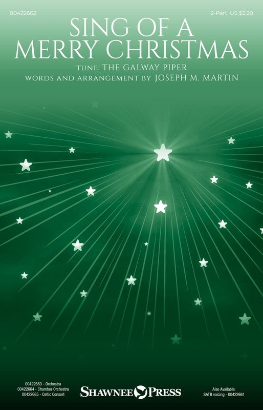 Sing Of A Merry Christmas Satb Octavo