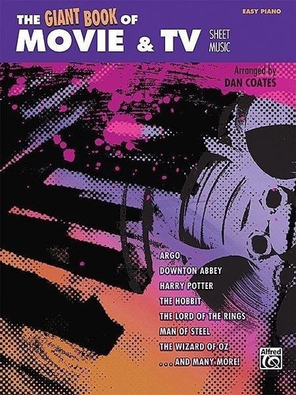 The Giant Book Of Movie and TV Sheet Music Easy Piano