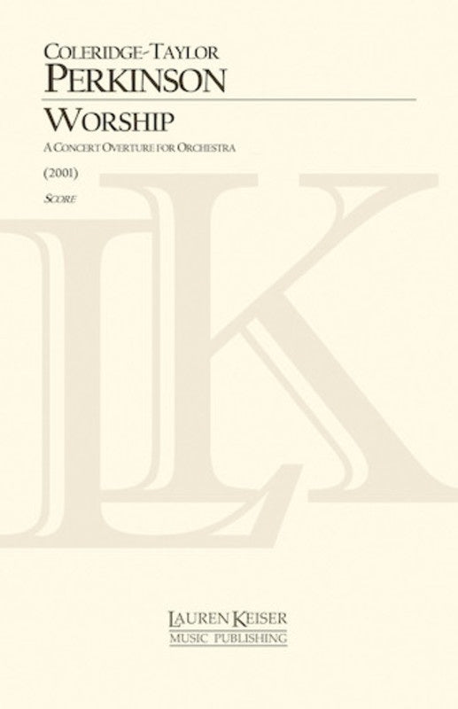 Worship A Concert Overture For Orchestra Full Score (Pod) Score
