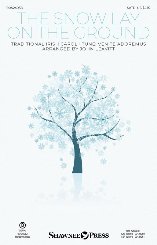 The Snow Lay On The Ground Satb Octavo