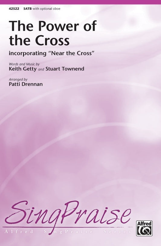 The Power Of The Cross SATB