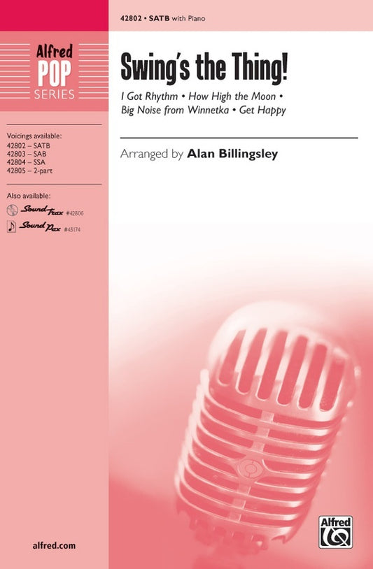 Swings the Thing SATB Choral Sheet Music