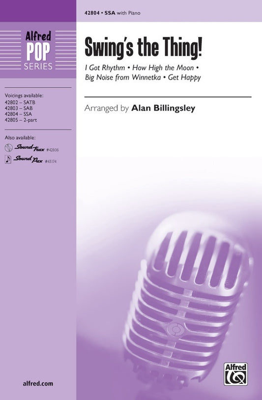 Swings the Thing SSA Choral Sheet Music