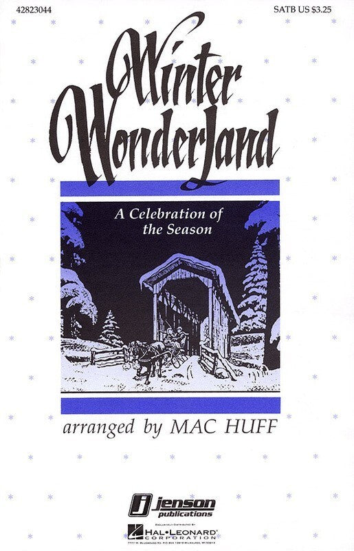 Winter Wonderland Medley SATB
