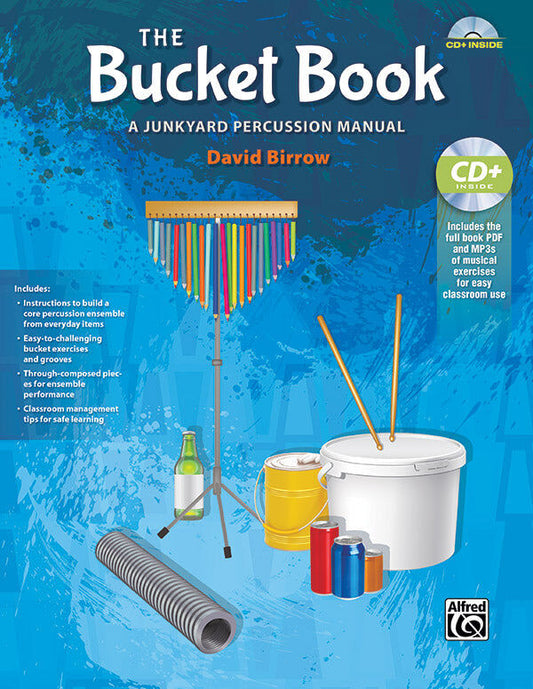 The Bucket Book with CD for Music Education