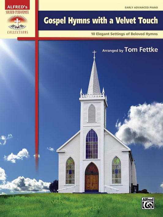 Gospel Hymns With A Velvet Touch Piano Solo
