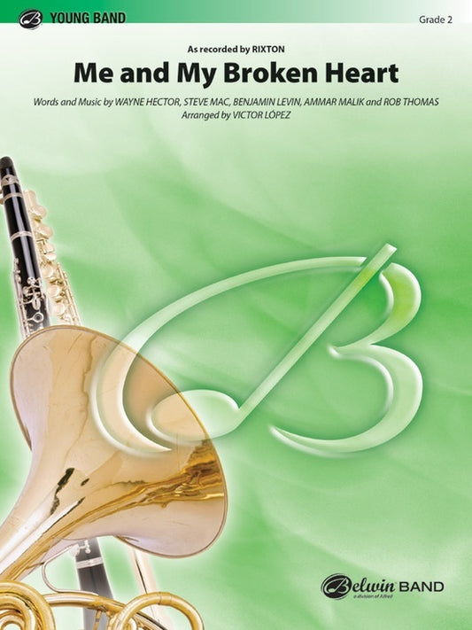 Me And My Broken Heart Concert Band Gr 2
