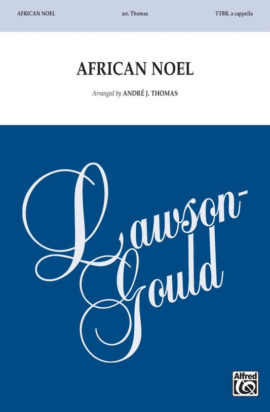 African Noel for TTBB Voices - Choral Sheet Music