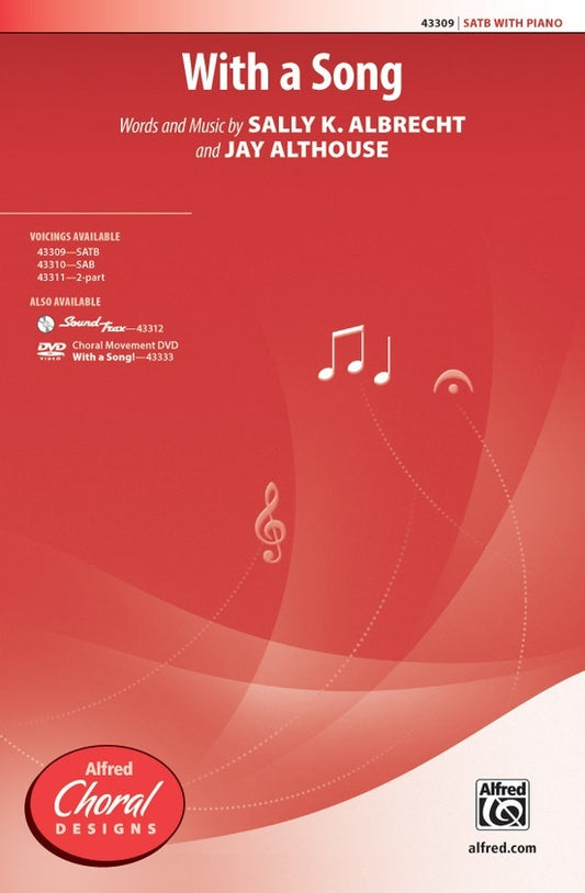 With a Song SATB Choral Sheet Music