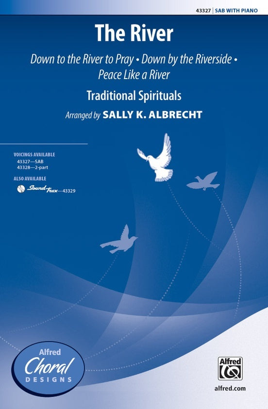 The River SAB Choral Sheet Music