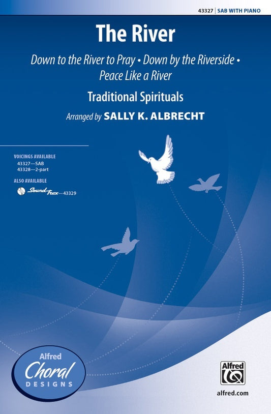 The River SAB Choral Sheet Music